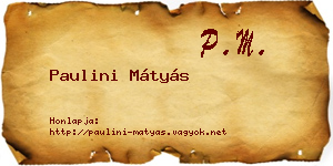Paulini Mátyás névjegykártya